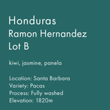 Honduras Ramon Hernandez Lot B